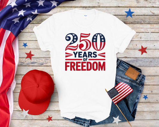 250 Years of Freedom Embroidered Look Perfect Tri Tee Shirt
